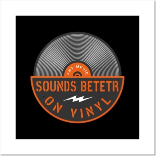 Music Sounds Better On Vinyl Vintage Posters and Art